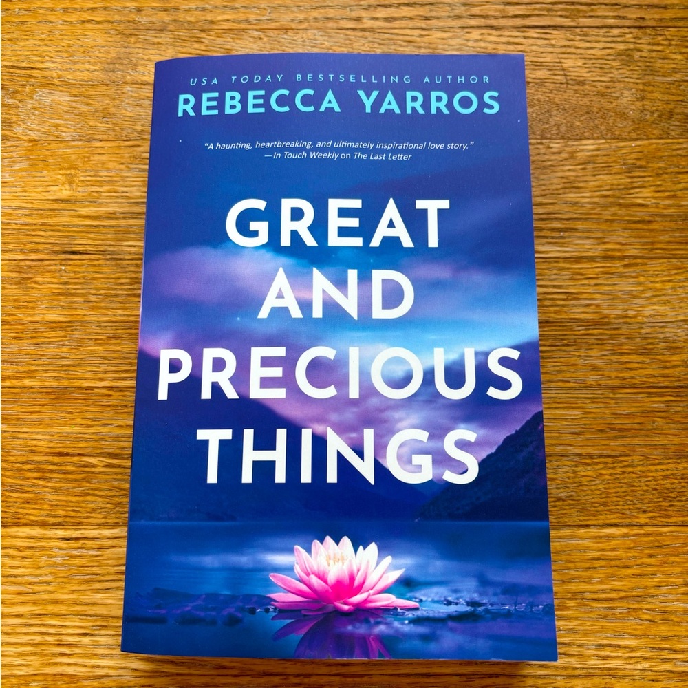 Great and Precious Things by Rebecca Yarros Like New